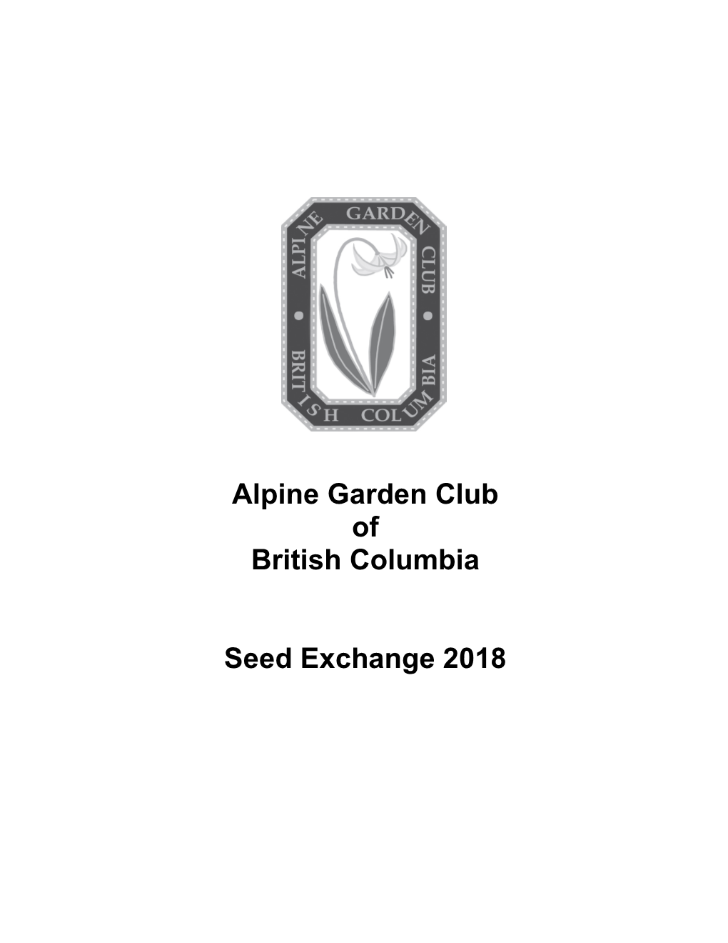 Alpine Garden Club of British Columbia Seed Exchange 2018