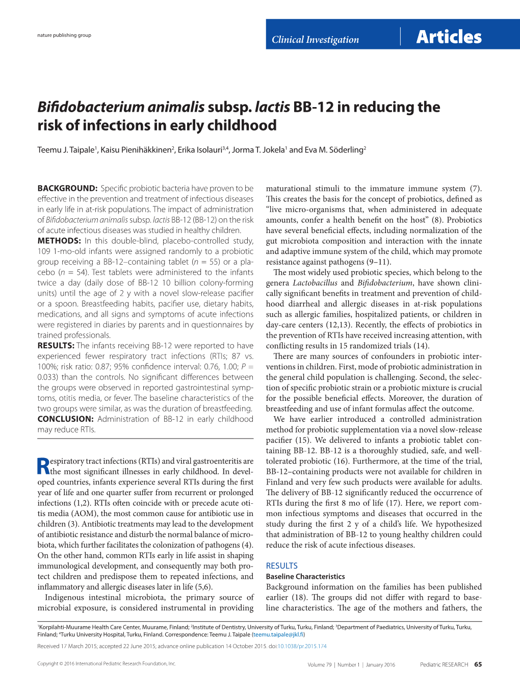 Bifidobacterium Animalis Subsp. Lactis BB-12 in Reducing the Risk of Infections in Early Childhood