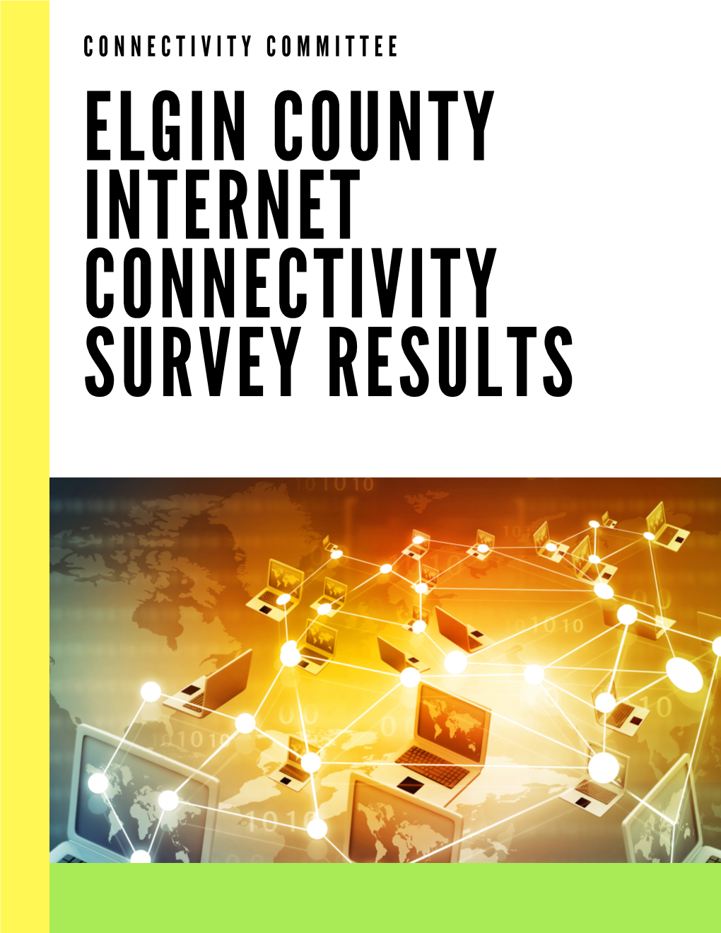 Elgin County Internet Connectivity Survey Results