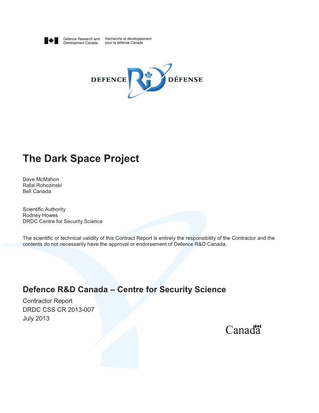 The Dark Space Project