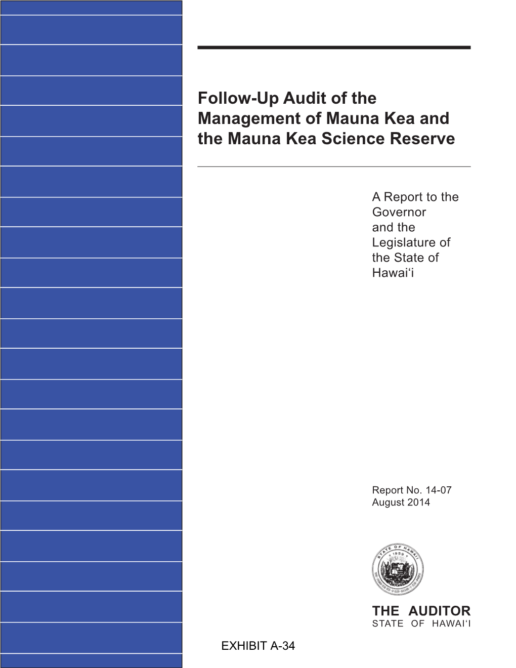 Follow-Up Audit of the Management of Mauna Kea and the Mauna Kea Science Reserve