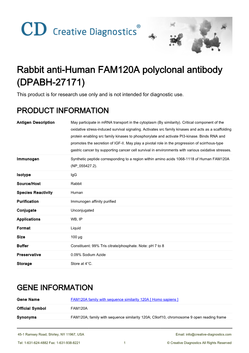 Rabbit Anti-Human FAM120A Polyclonal Antibody (DPABH-27171) This Product Is for Research Use Only and Is Not Intended for Diagnostic Use