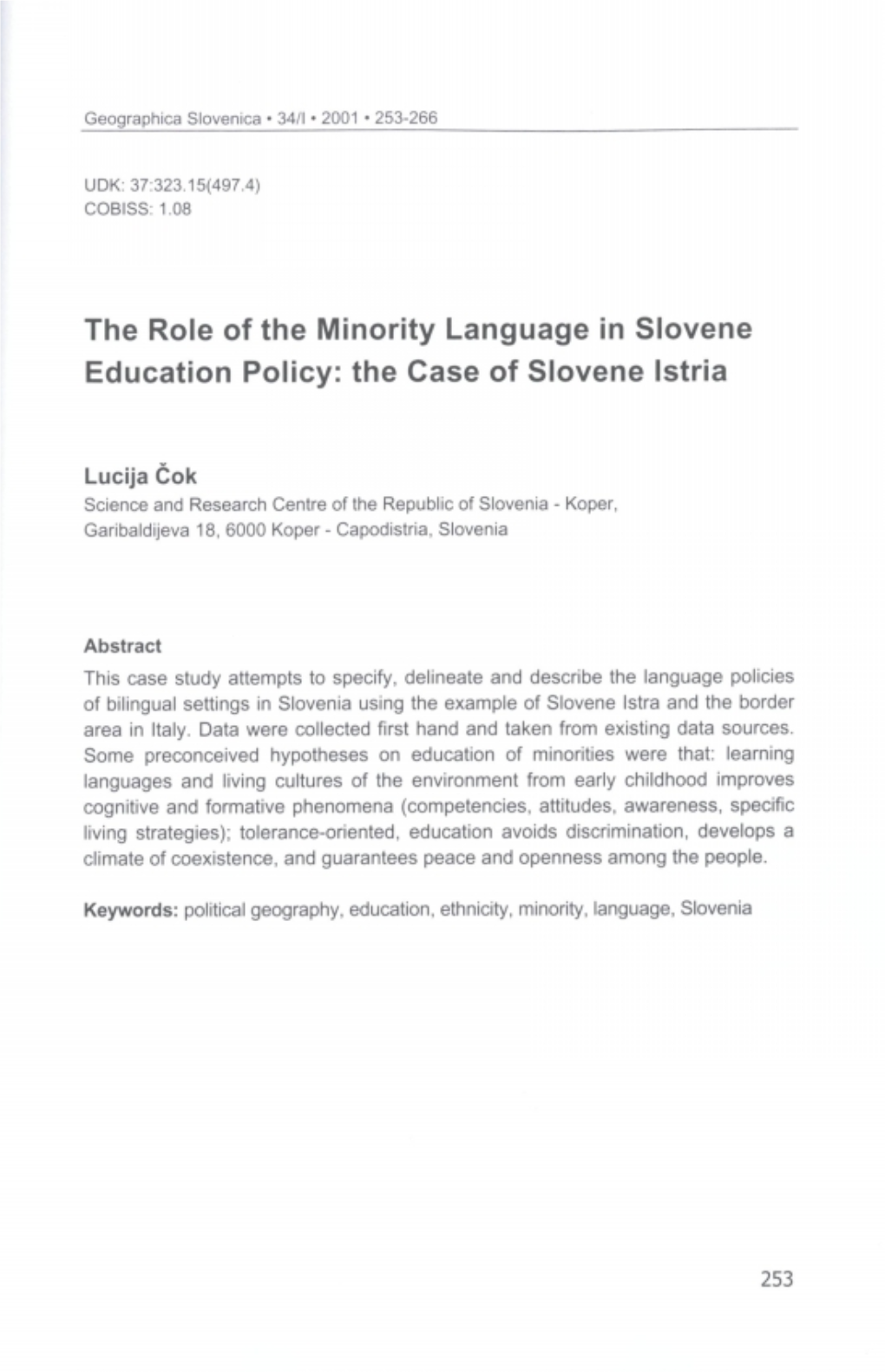 The Role of the Minority Language in Slovene Education Policy: the Case of Slovene Istria