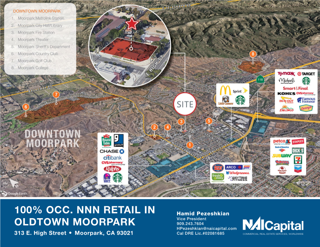 100% OCC. NNN RETAIL in OLDTOWN MOORPARK 313 East High Street Moorpark, CA 93021