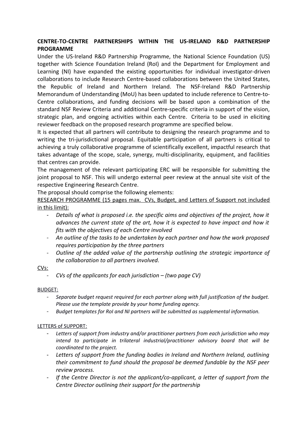 Centre-To-Centre Partnerships Within the Us-Ireland R&D Partnership Programme