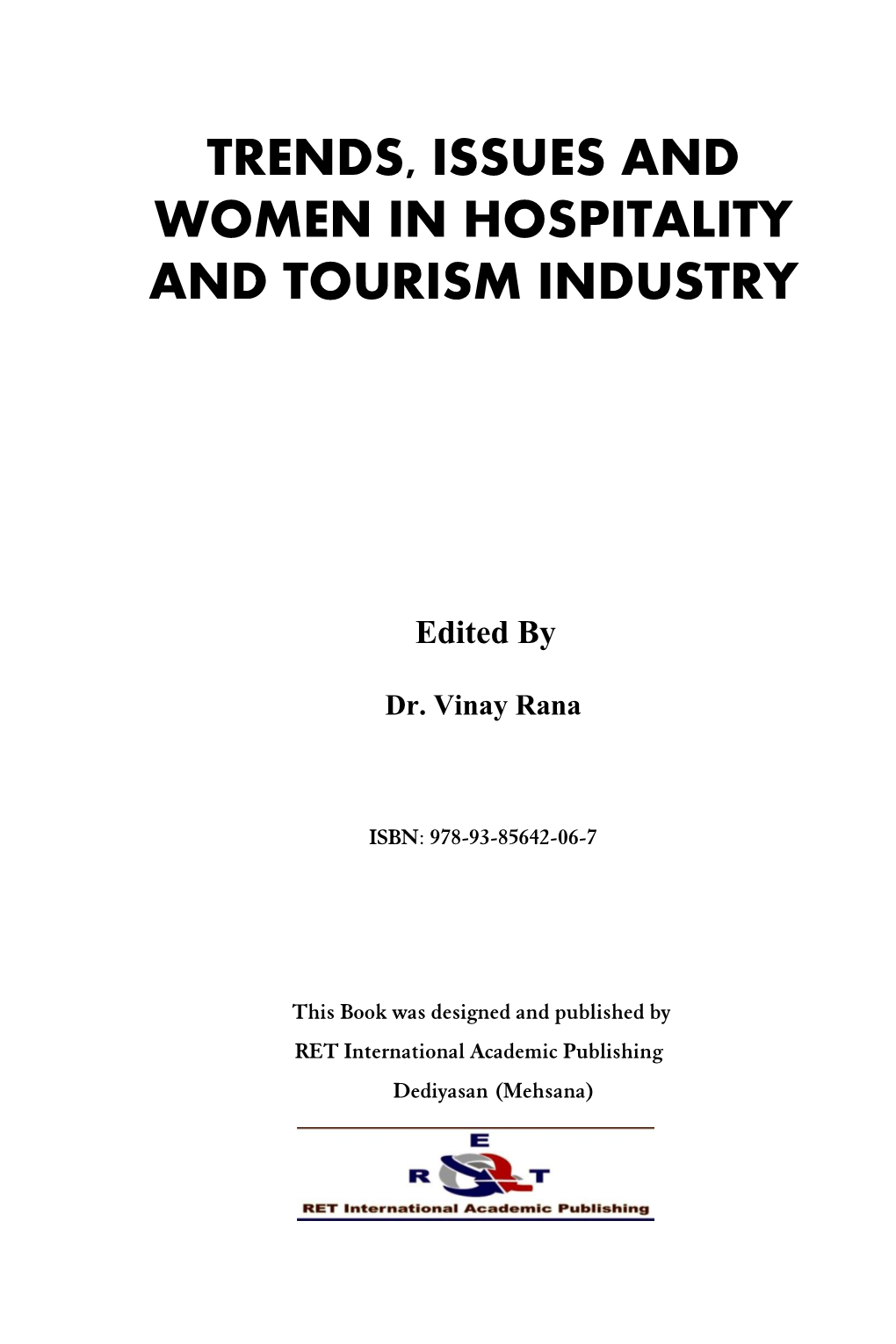Trends, Issues and Women in Hospitality and Tourism Industry