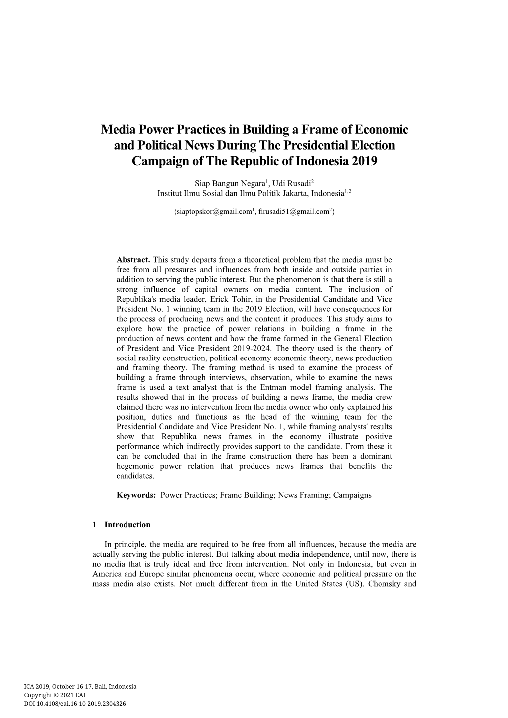 Media Power Practices in Building a Frame of Economic and Political News During the Presidential Election Campaign of the Republic of Indonesia 2019