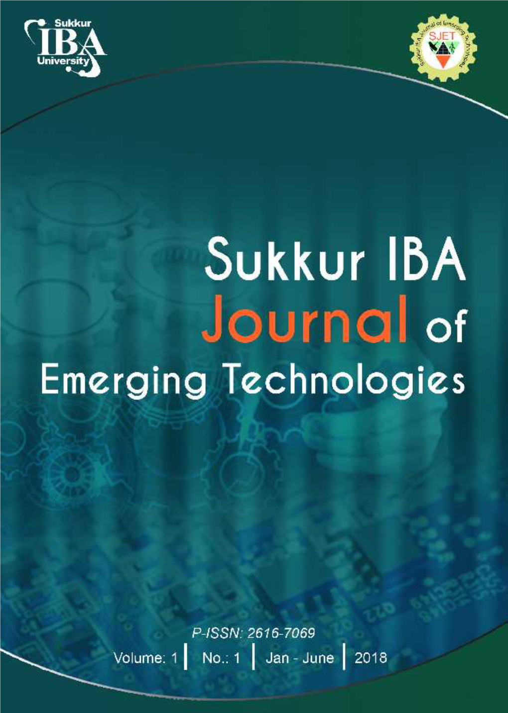 Sukkur IBA Journal of Emerging Technologies (SJET) Is the Bi-Annual Research Journal Published by Sukkur IBA University, Pakistan