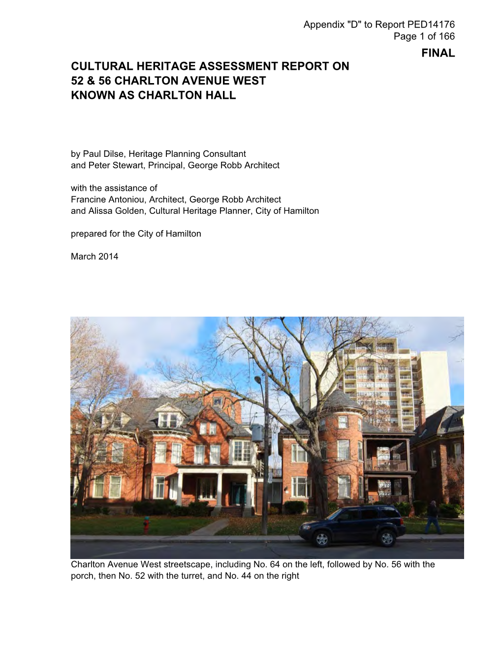 Cultural Heritage Assessment Report on 52 & 56 Charlton Avenue West Known As Charlton Hall