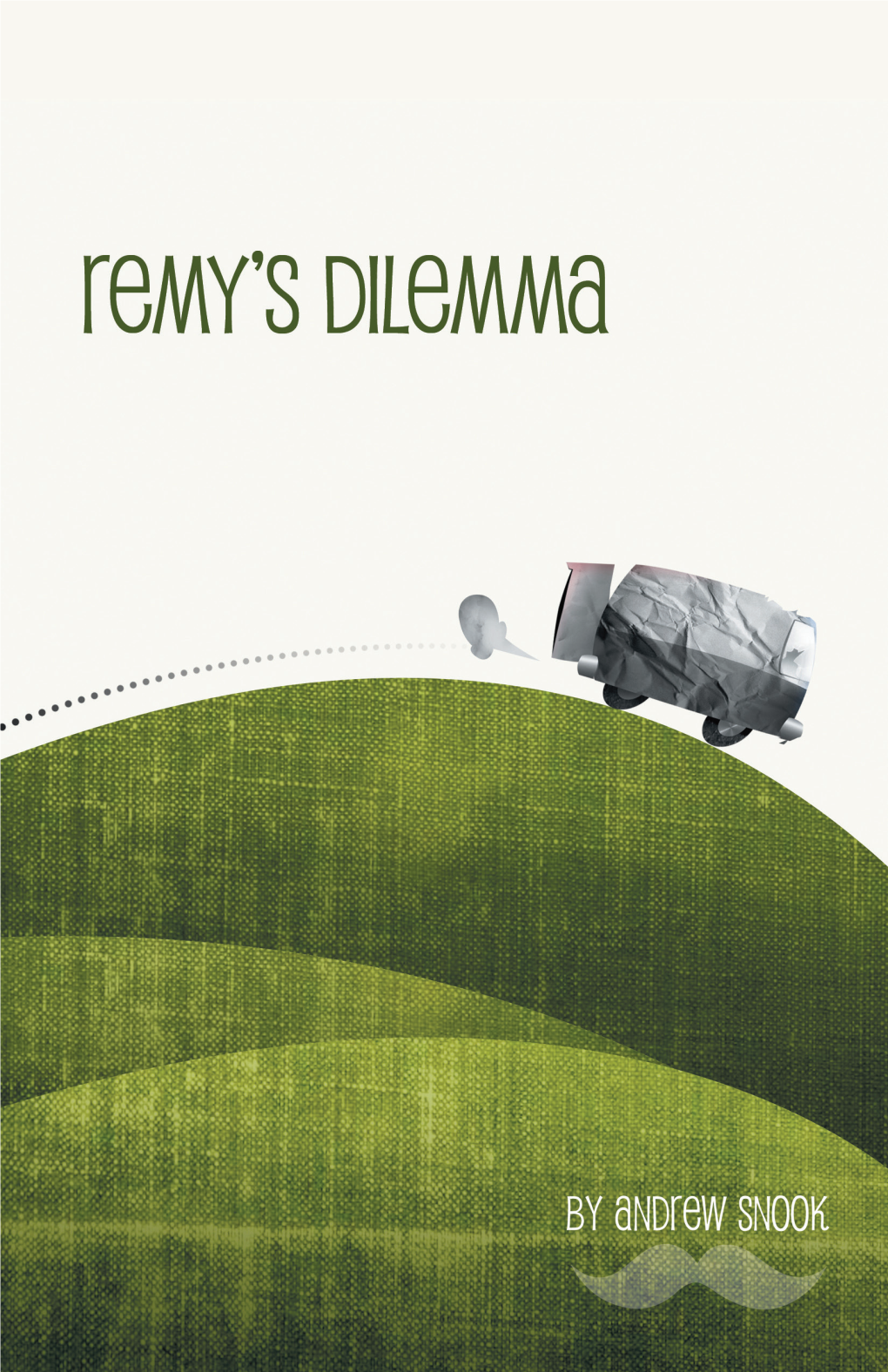 Remys-Dilemma.Pdf