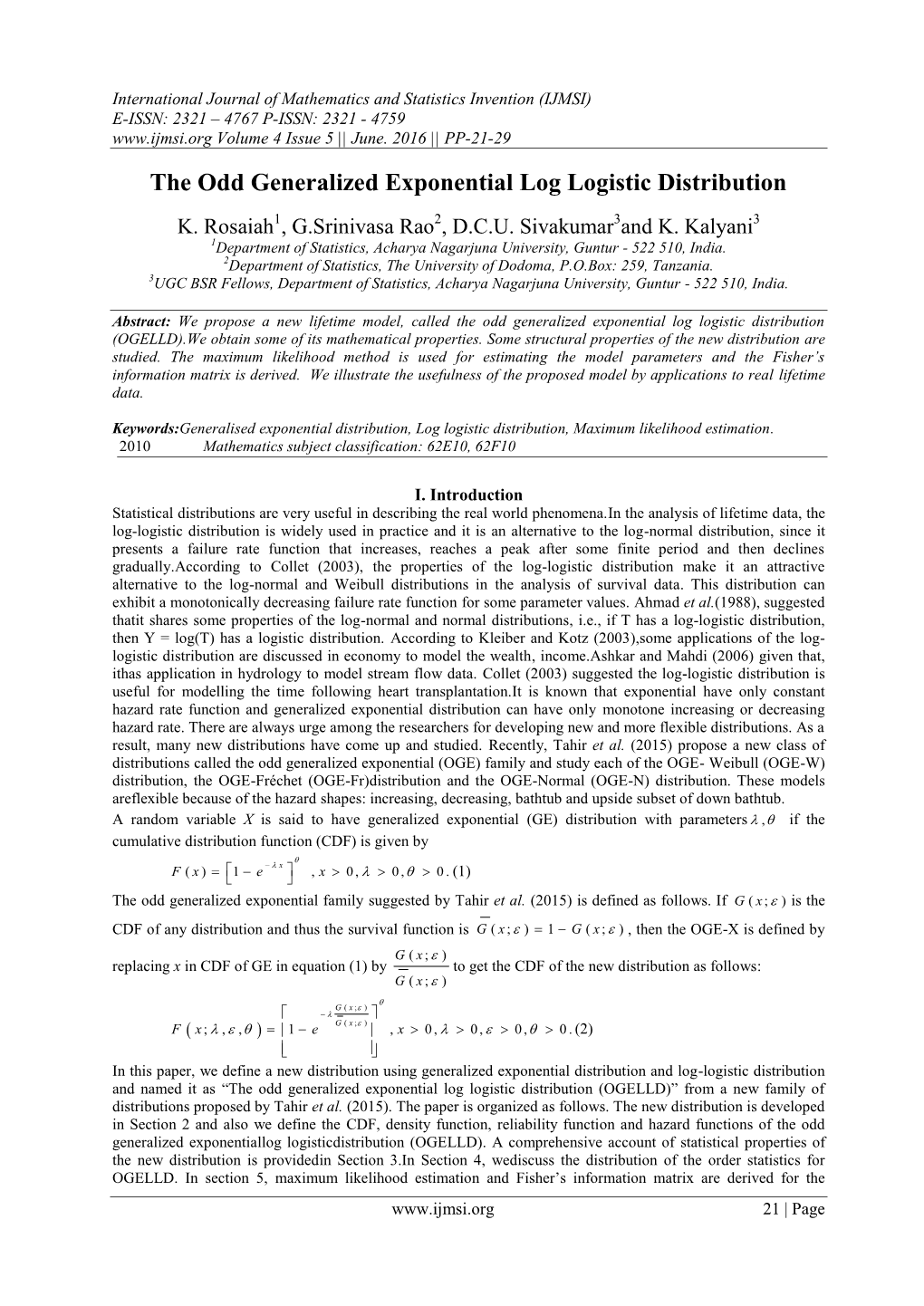 The Odd Generalized Exponential Log Logistic Distribution