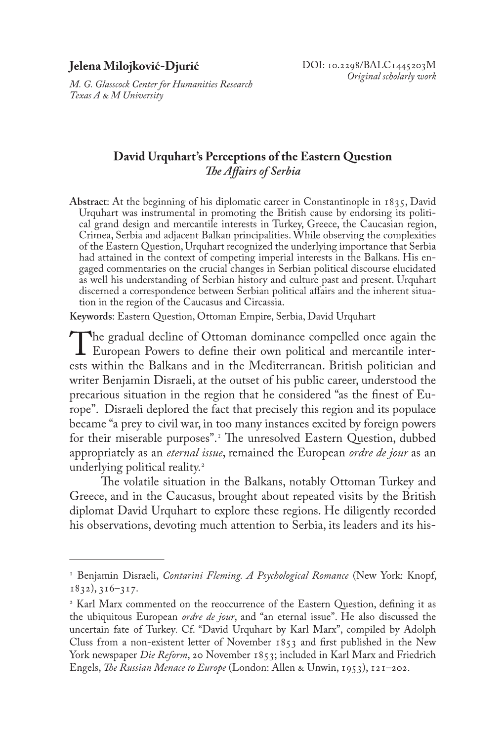 Jelena Milojković-Djurić David Urquhart's Perceptions of the Eastern Question the Affairs of Serbia the Gradual Decline of O