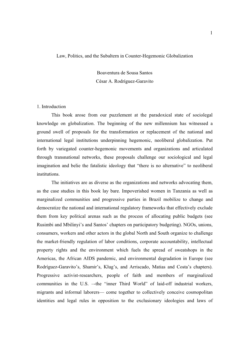 Law, Politics, and the Subaltern in Counter-Hegemonic Globalization