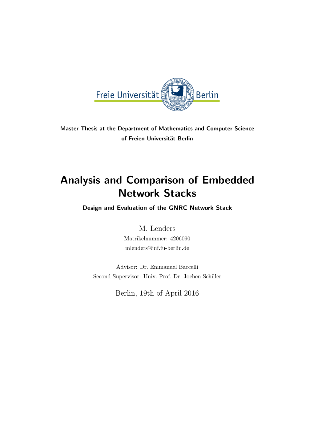 Analysis and Comparison of Embedded Network Stacks Design and Evaluation of the GNRC Network Stack