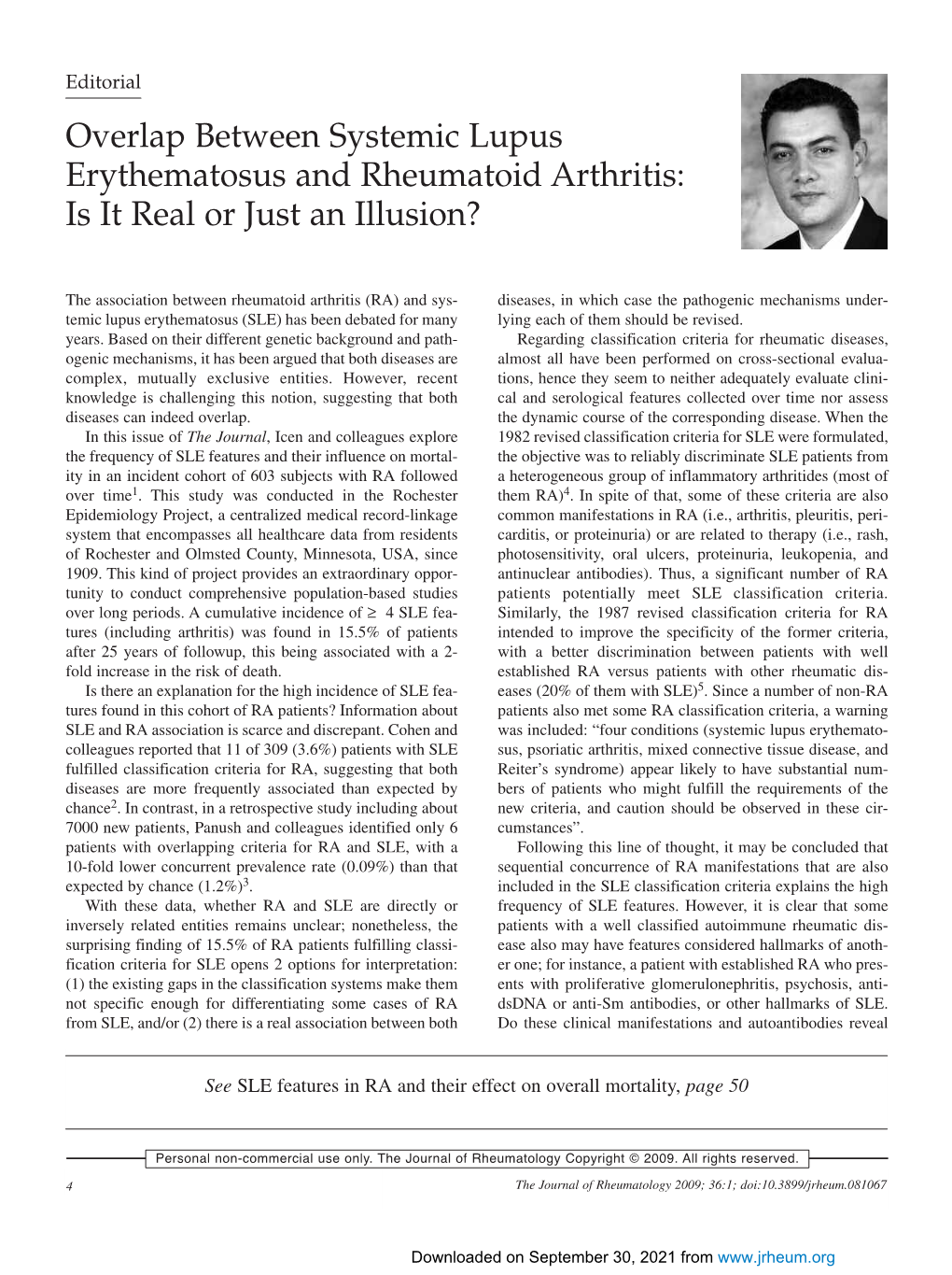 Overlap Between Systemic Lupus Erythematosus and Rheumatoid Arthritis: Is It Real Or Just an Illusion?