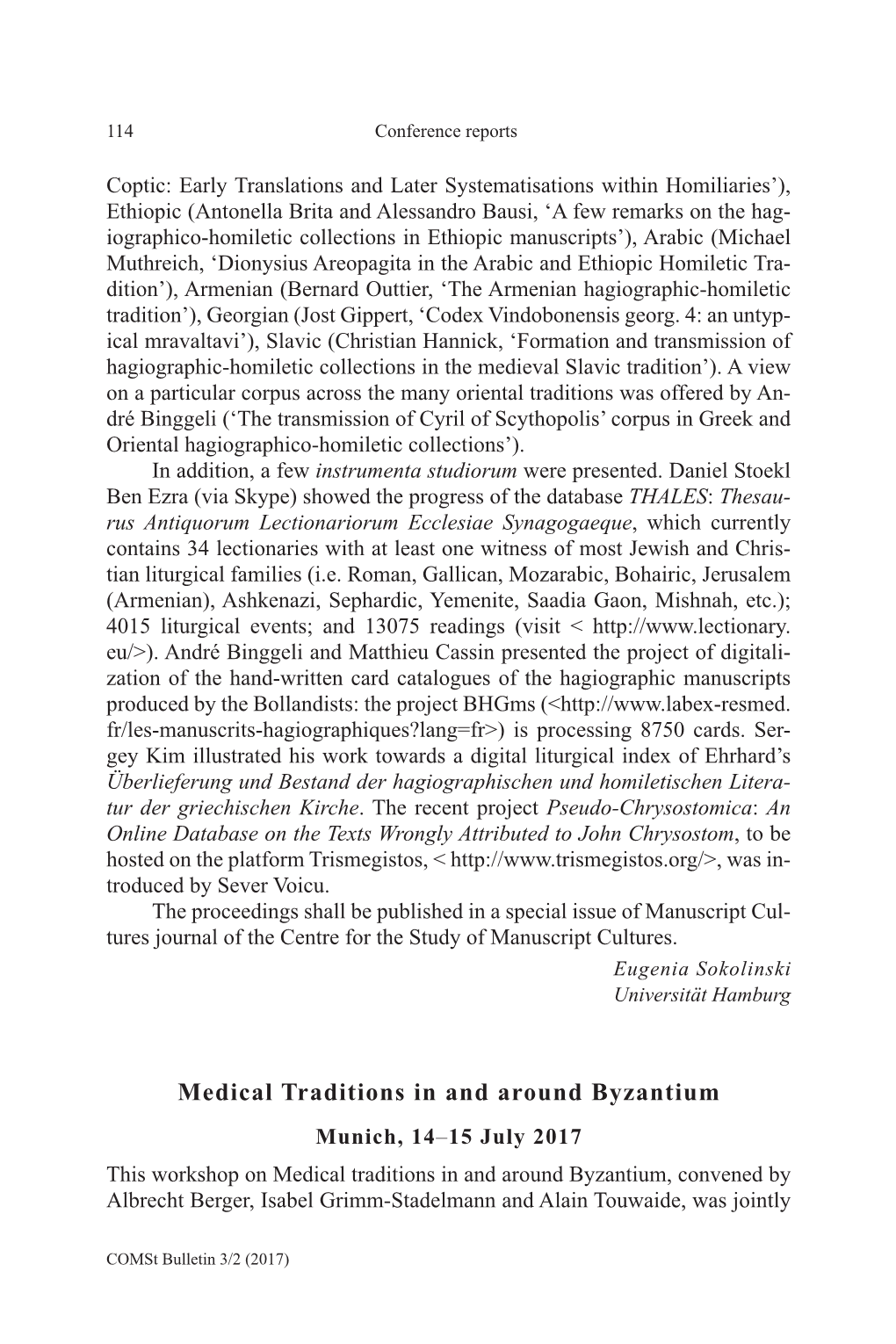 Medical Traditions in and Around Byzantium