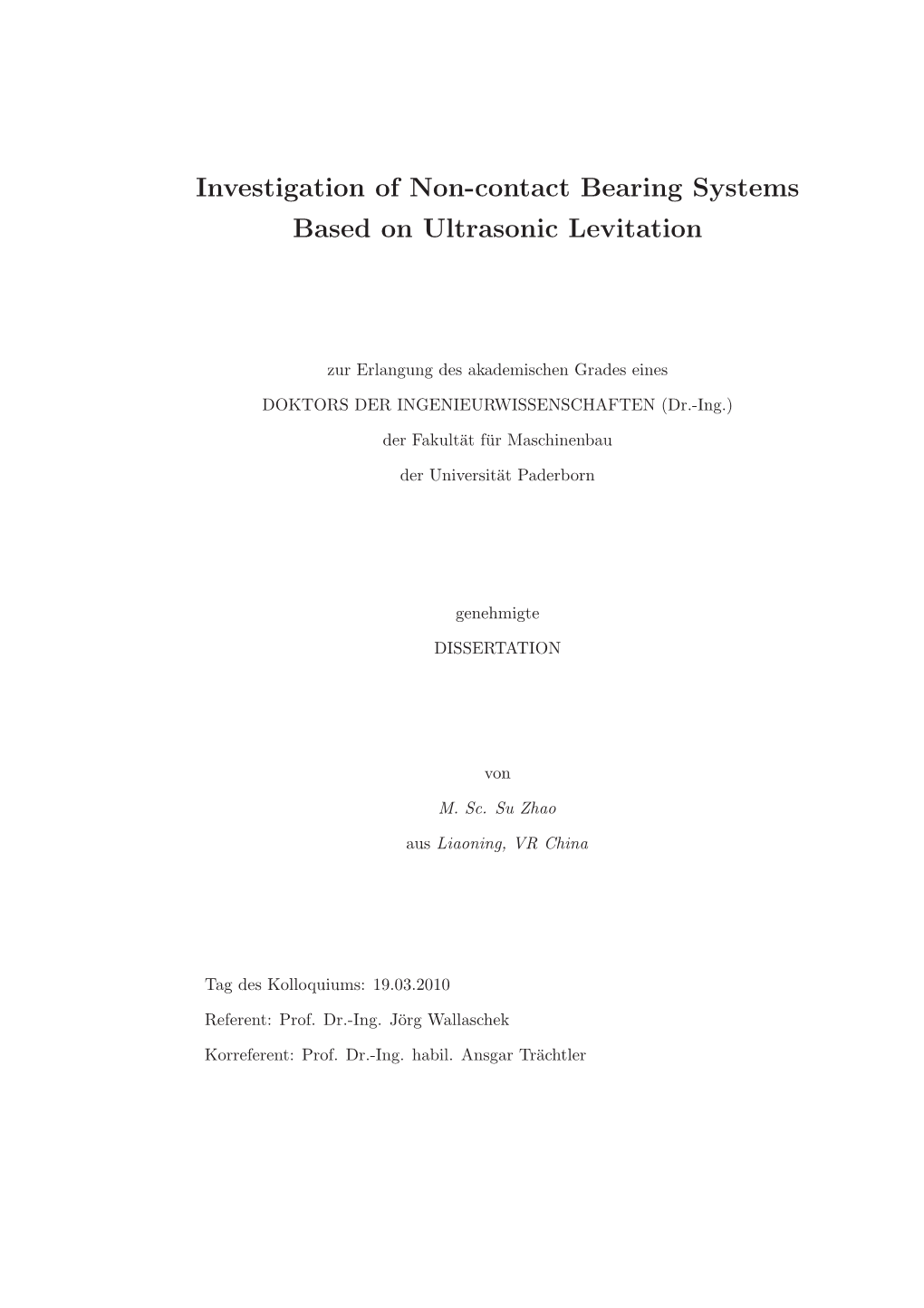 Investigation of Non-Contact Bearing Systems Based on Ultrasonic Levitation