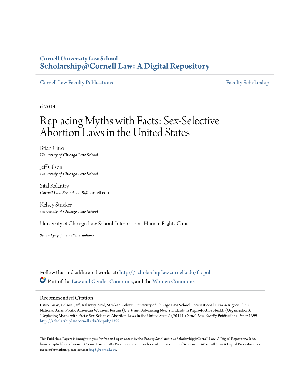 Sex-Selective Abortion Laws in the United States Brian Citro University of Chicago Law School