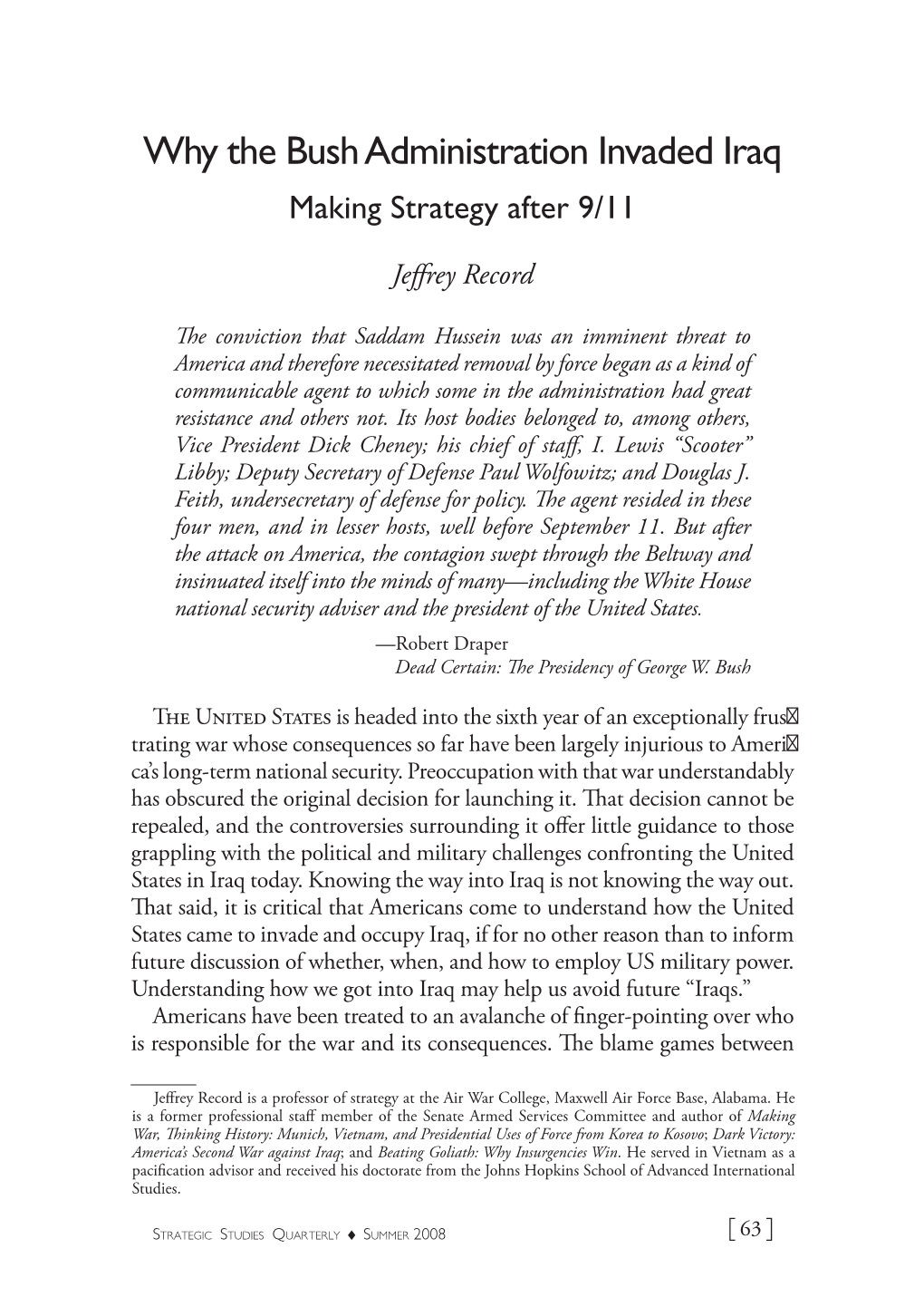 Why the Bush Administration Invaded Iraq: Making Strategy After 9/11