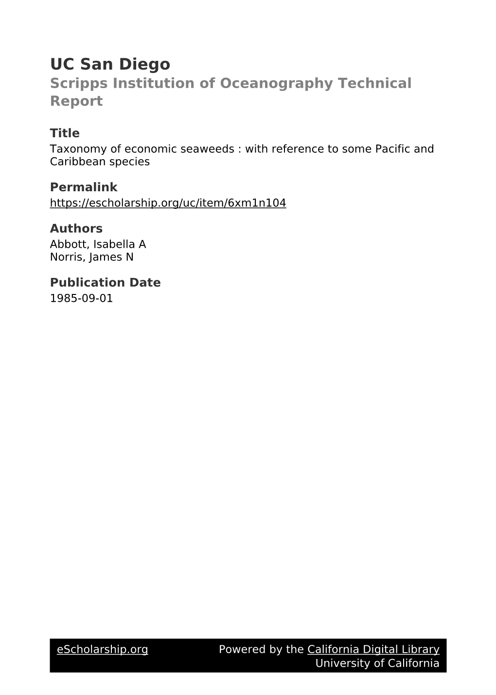 Taxonomy of Economic Seaweeds : with Reference to Some Pacific and Caribbean Species