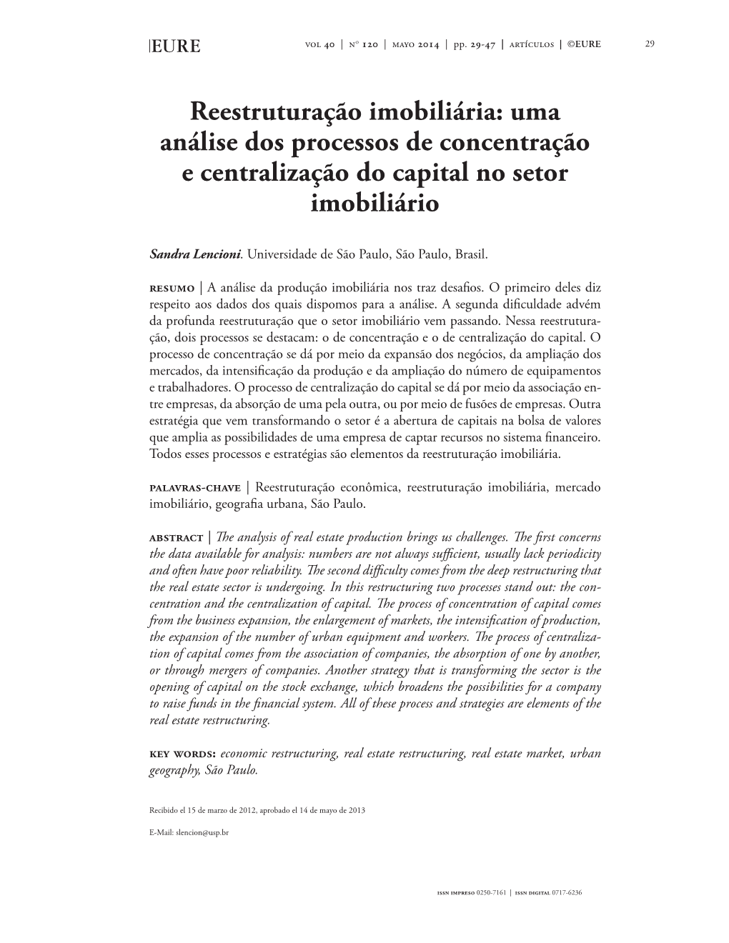 Reestruturação Imobiliária: Uma Análise Dos Processos De Concentração E Centralização Do Capital No Setor Imobiliário