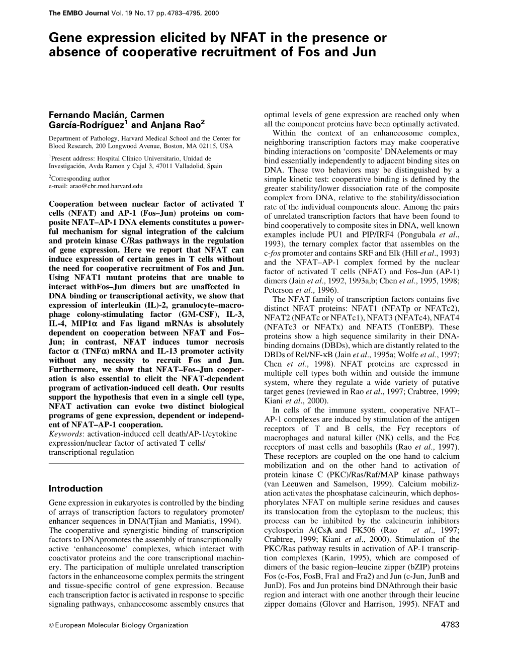 Gene Expression Elicited by NFAT in the Presence Or Absence of Cooperative Recruitment of Fos and Jun