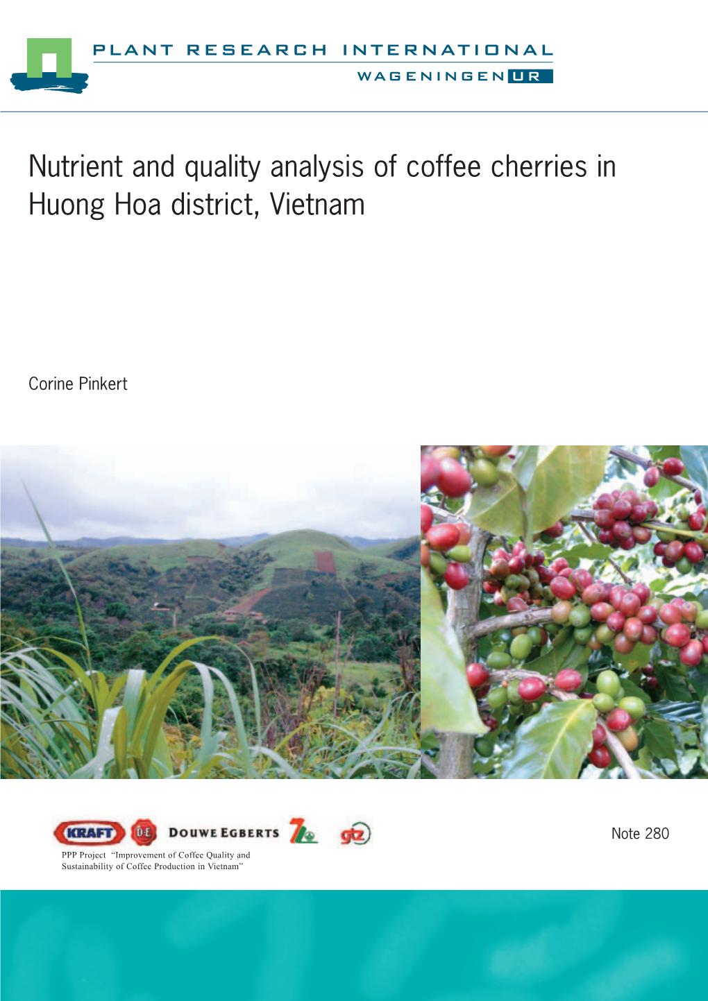 Nutrient and Quality Analysis of Coffee Cherries in Huong Hoa District, Vietnam