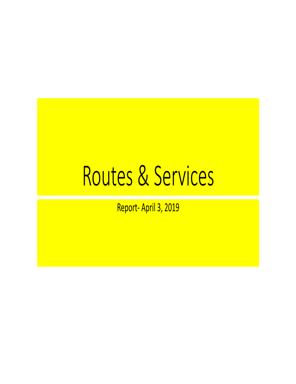 Routes & Services