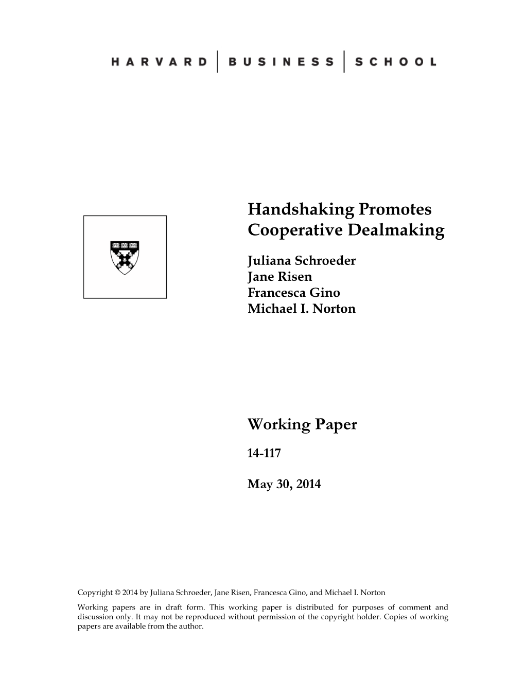 Handshaking Promotes Cooperative Dealmaking Working Paper