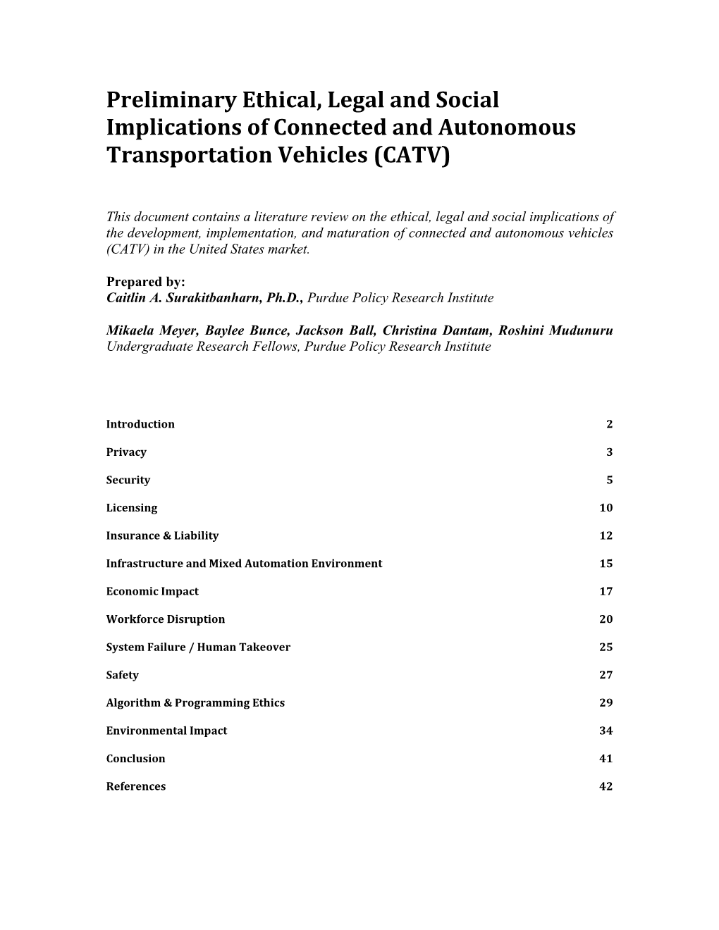 Preliminary Ethical, Legal and Social Implications of Connected and Autonomous Transportation Vehicles (CATV)