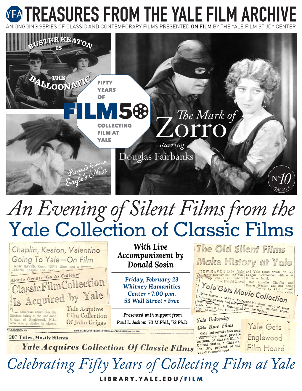 An Evening of Silent Films from the Yale Collection of Classic Films with Live Accompaniment by Donald Sosin