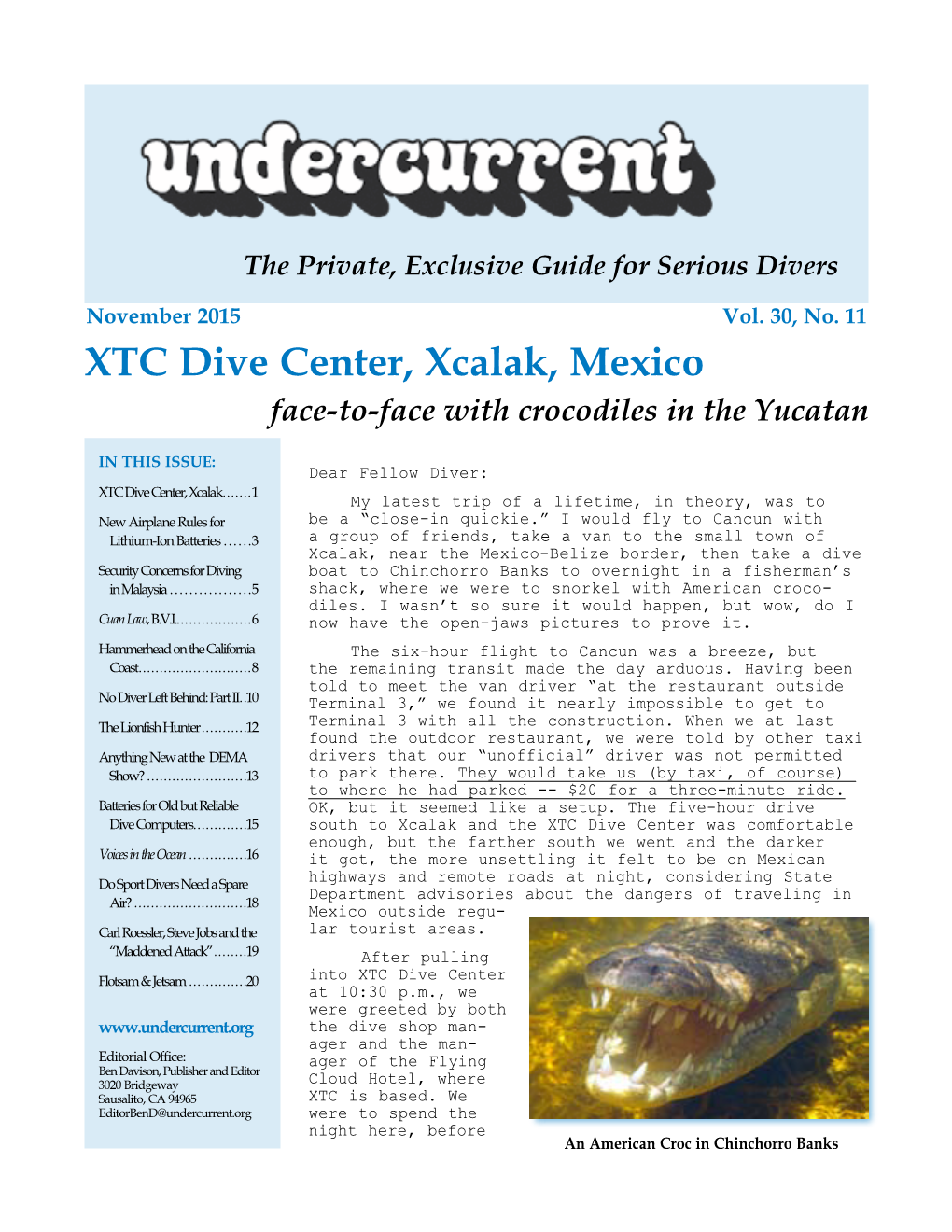 XTC Dive Center, Xcalak, Mexico + [Other Articles]