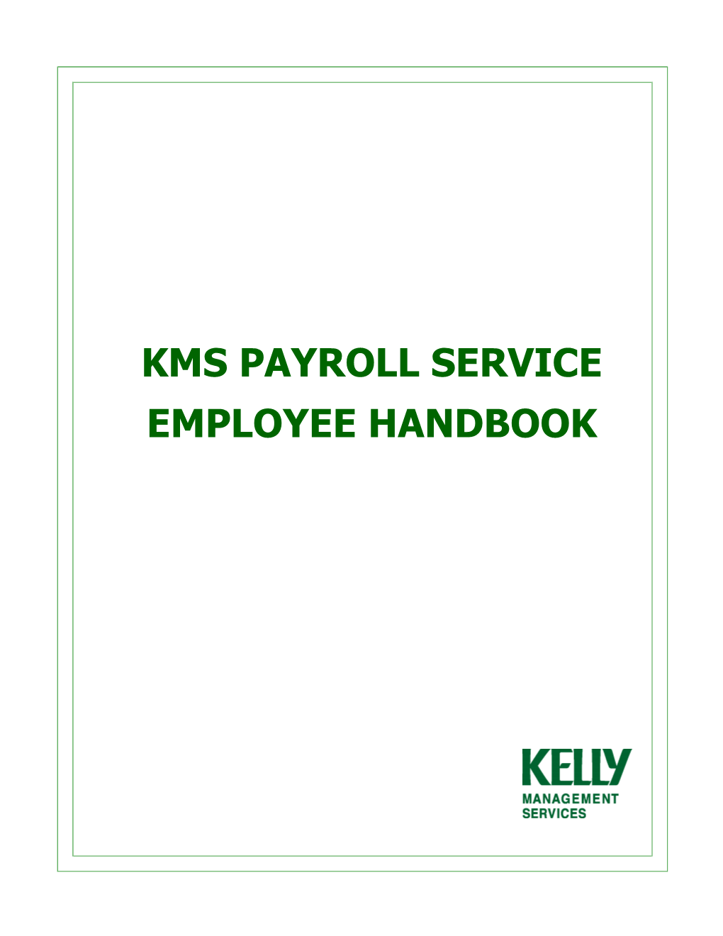 Kms Payroll Service Employee Handbook