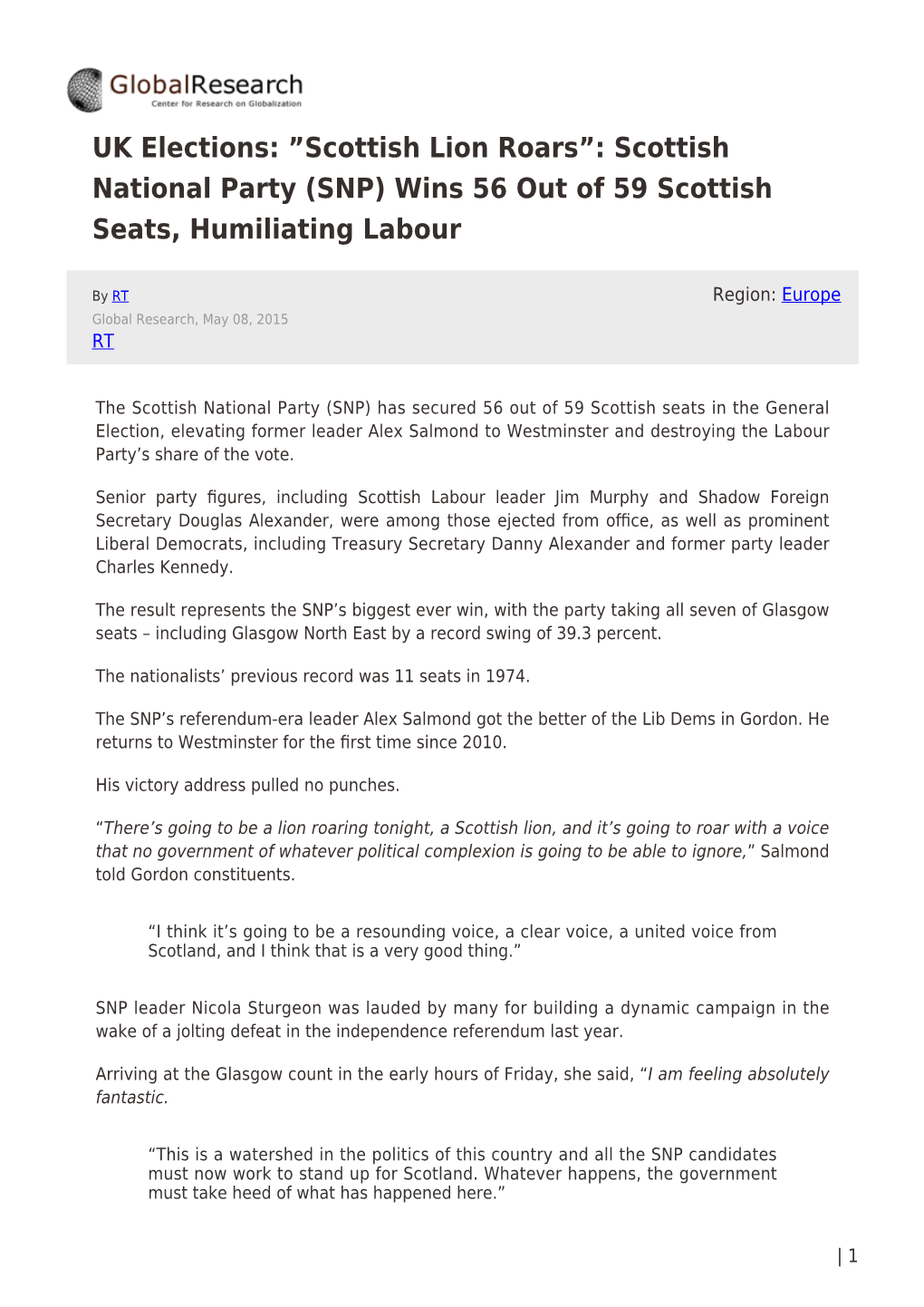 SNP) Wins 56 out of 59 Scottish Seats, Humiliating Labour