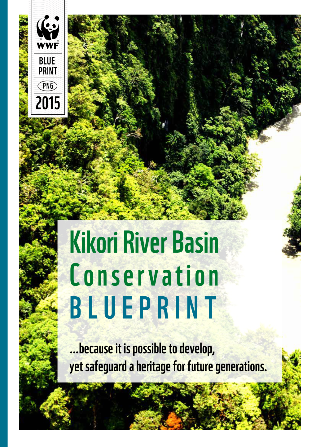 Kikori River Basin Conservation BLUEPRINT