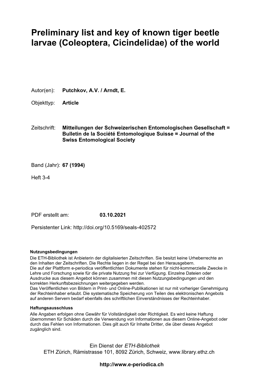 Preliminary List and Key of Known Tiger Beetle Larvae (Coleoptera, Cicindelidae) of the World