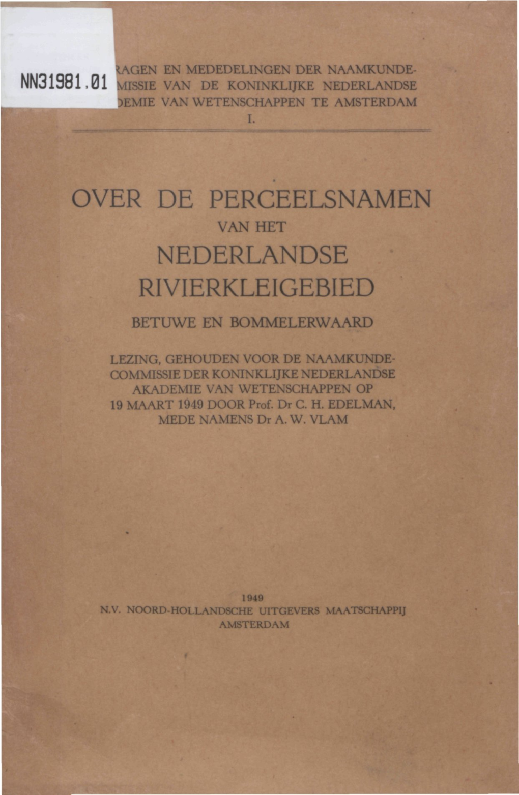 Over De Perceelsnamen Nederlandse Rivierkleigebied