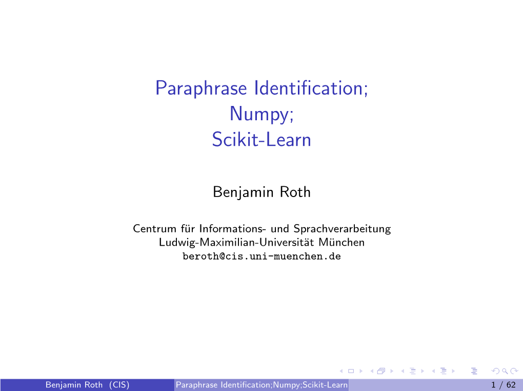 Paraphrase Identification; Numpy; Scikit-Learn