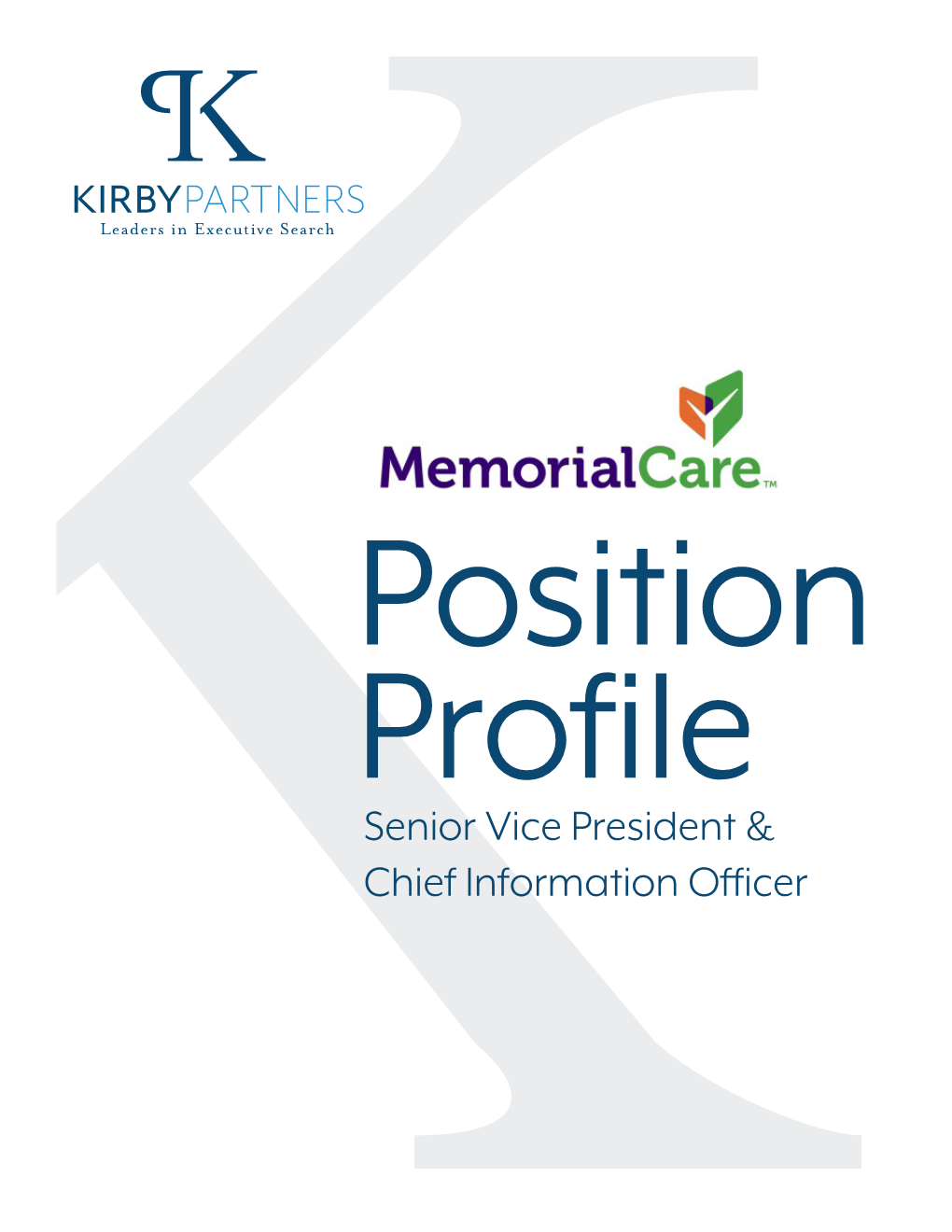 Senior Vice President & Chief Information Officer