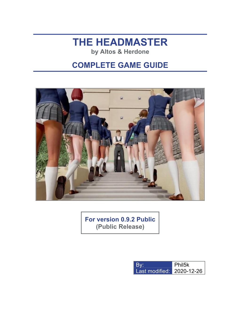 The Headmaster: Complete Game Guide (Ver. 0.9.2 Public)