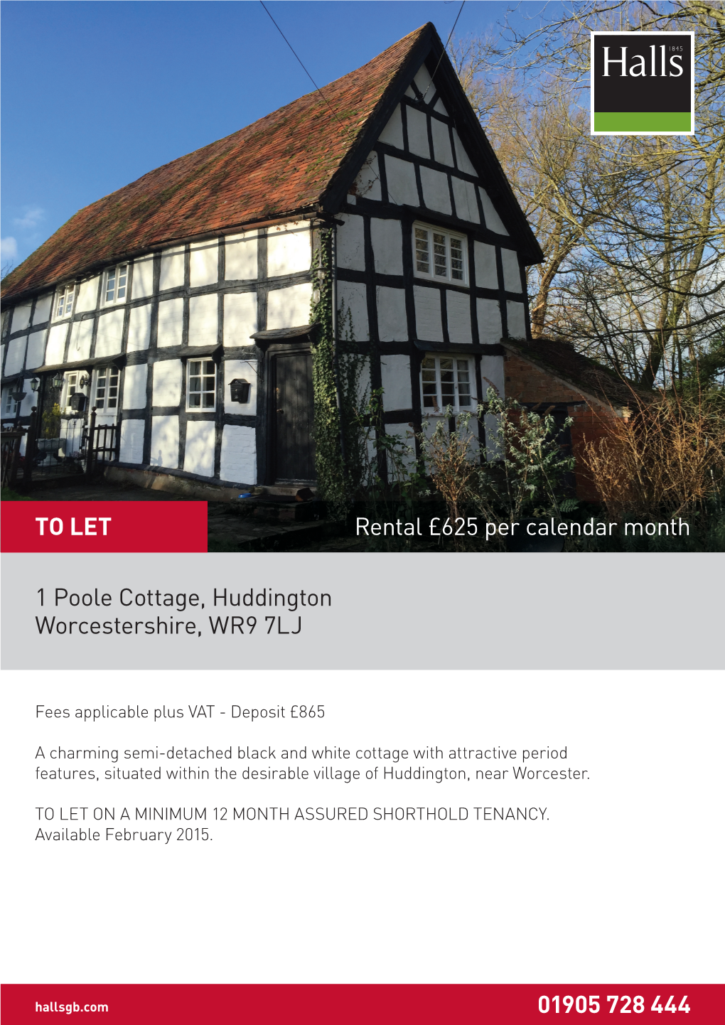 1 Poole Cottage, Huddington Worcestershire, WR9 7LJ to LET