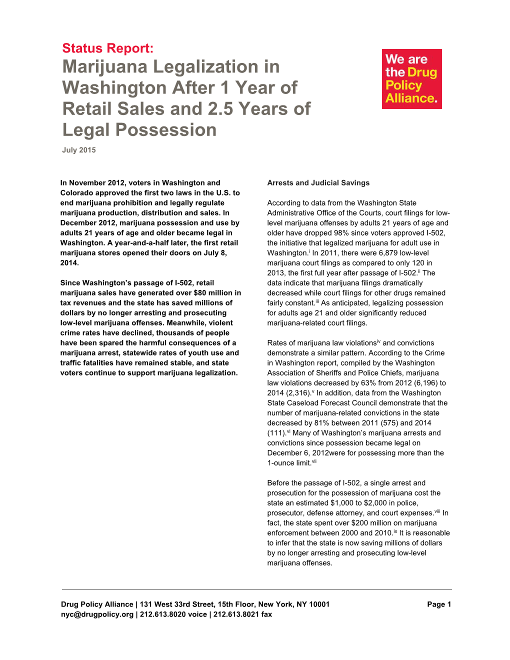 Marijuana Legalization in Washington After 1 Year of Retail Sales and 2.5 Years of Legal Possession