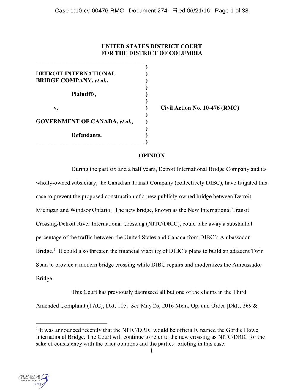 COURT for the DISTRICT of COLUMBIA ______) DETROIT INTERNATIONAL ) BRIDGE COMPANY, Et Al., ) ) Plaintiffs, ) ) V