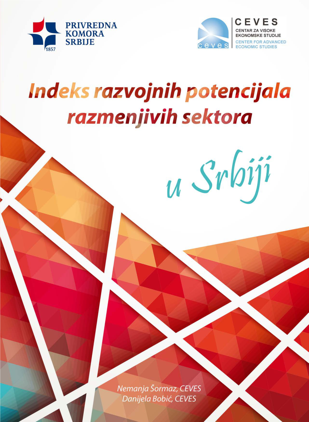 Indeks Razvojnih Potencijala Razmenjivih Sektora U Srbiji - IRP 2014