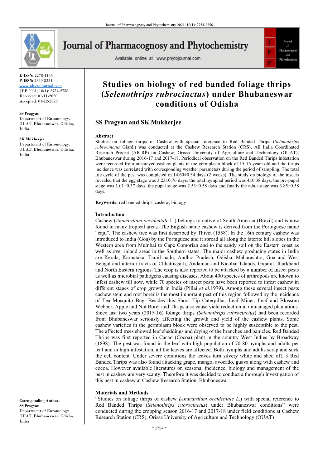 Studies on Biology of Red Banded Foliage Thrips (Selenothrips