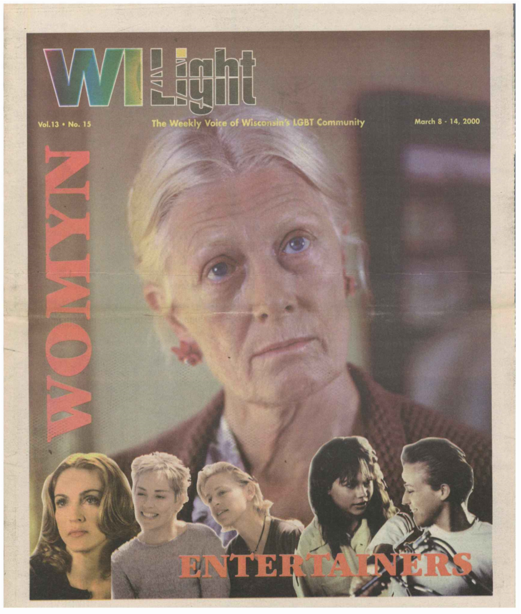 The Week 'Y °Ice of Wiscol,Ibtreil LGBT Community March 8 - 14, 2000