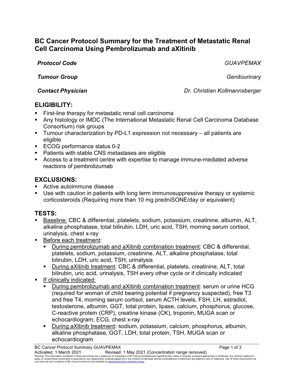 BC Cancer Protocol Summary for the Treatment of Metastatic Renal Cell Carcinoma Using Pembrolizumab and Axitinib