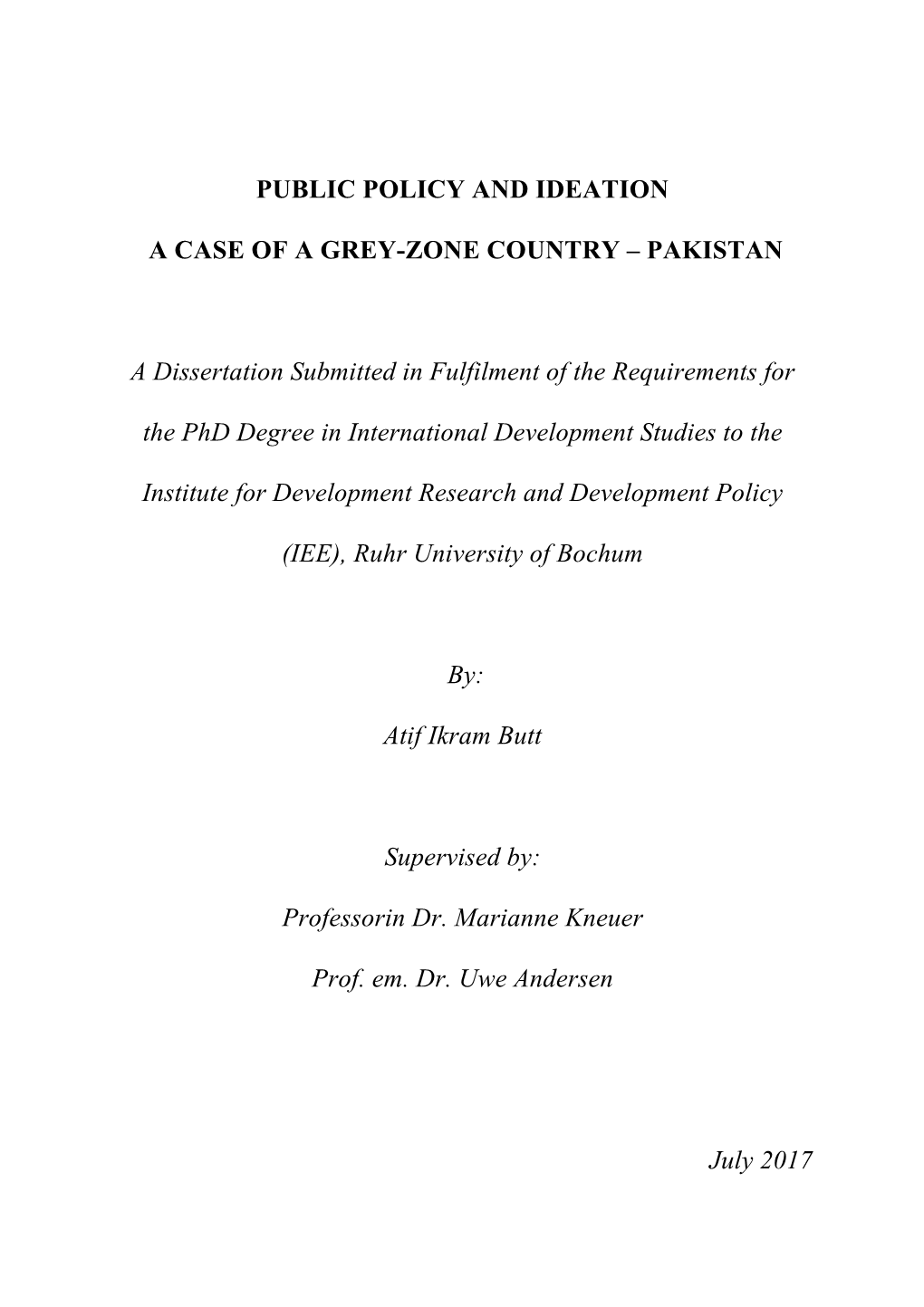 Public Policy and Ideation : a Case of a Grey-Zone Country