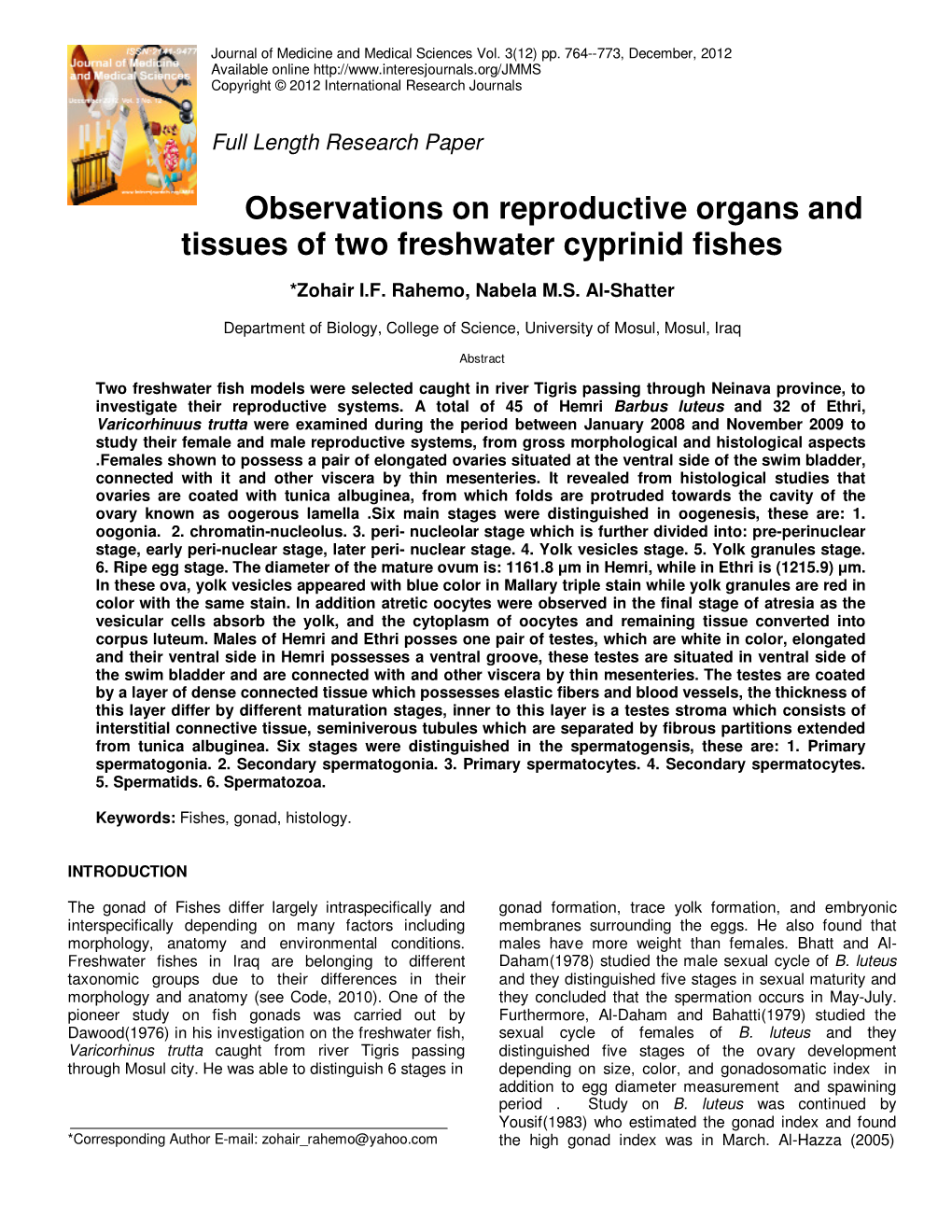 Observations on Reproductive Organs and Tissues of Two Freshwater Cyprinid Fishes