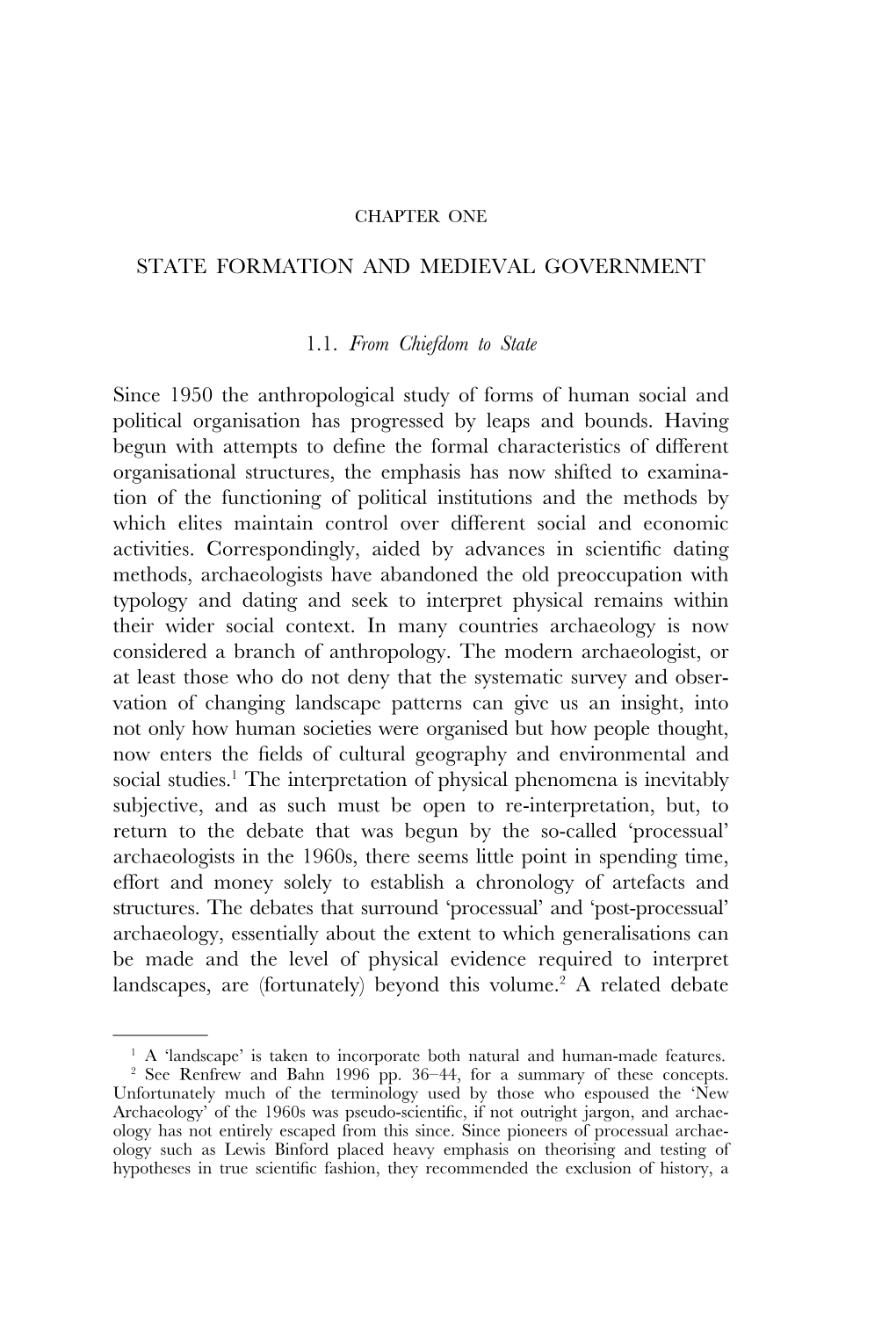 STATE FORMATION and MEDIEVAL GOVERNMENT 1.1. From